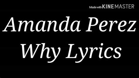 amanda perez why lyrics